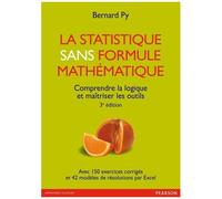 Bernard Py–La Statistique sans formule mathématique–Comprendre la logique, maîtriser les outils–3e