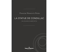 La statue de Condillac Les cinq sens en quête de moi - Francine Markovits - Hermann - broché - Essai