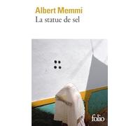 Albert Memmi – La Statue de sel – Roman – Préface d'Albert Camus – Poche