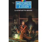 La statuette brisée