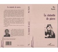 La statuette de pierre - Marc Rigaudis - L'harmattan - broché - Livre