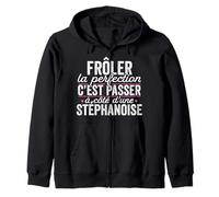 La Stéphanoise Parfaite Femme Cadeau Humour Saint-Étienne Sweat à Capuche