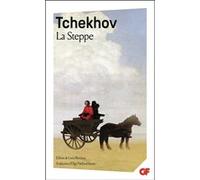 La Steppe Anton Pavlovitch Tchekhov (Auteur), Olga Vieillard-Baron (Traduction), Louis Martinez (Edité par)