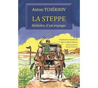 La steppe : histoire d'un voyage Histoire d'un voyage - Anton Pavlovitch Tchekhov - Via Romana - broché - Nouvelles