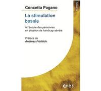 La stimulation basale Concetta Pagano (Auteur)