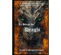 La Stirpe Dei Draghi