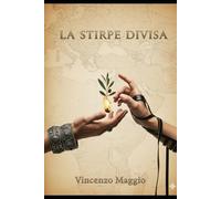 LA STIRPE DIVISA: Abramo, Ismaele e Isacco - Radici Teologiche e Conseguenze Geopolitiche fino ai Giorni Nostri