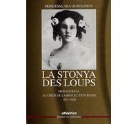 La Stonya des loups : Mon journal, au coeur de la révolution russe (1917-1920)