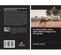 La Storia Dello Yewa Nello Stato Di Ogun Nel Xx Secolo