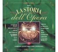 La Storia Dell'Opera, Vol. 2 : Ouvertures et chœurs célèbres