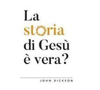La Storia Di Gesù È Vera? Vangeli E Storia
