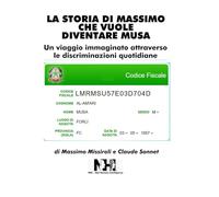 LA STORIA DI MASSIMO CHE VUOLE DIVENTARE MUSA: Un viaggio immaginato attraverso le discriminazione quotidiane