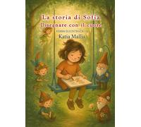 LA STORIA DI SOFIA: DISEGNARE CON IL CUORE