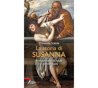 La storia di Susanna. Sovversione di ruoli e convenzioni