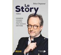 La story - derrière chaque artiste, une grande histoire