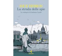 La strada delle spie. Le indagini di Jackson Lamb