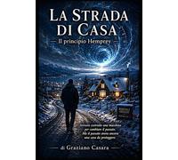 La Strada di Casa: Il principio Hemprey