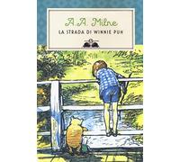 La strada di Winnie Puh. Nuova ediz.