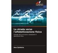 La Strada Verso L'alfabetizzazione Fisica