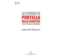 La strage di Portella della Ginestra tra storia e memoria