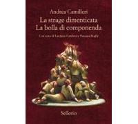 La Strage Dimenticata-La Bolla Di Componenda