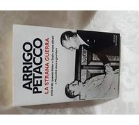 La strana guerra. 1939-1940: quando Hitler e Stalin erano alleati e Mussolini stava a guardare