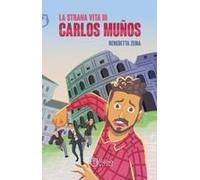 La Strana Vita Di Carlos Muños