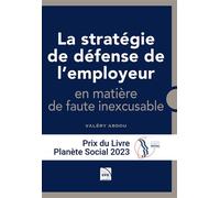 Valéry Abdou – La stratégie de défense de l'employeur en matière de contentieux en faute inexcusable
