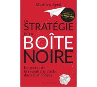 La Stratégie de la boîte noire - Danielle Lafarge - Alisio - broché - Guide