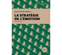 La Stratégie De L'émotion
