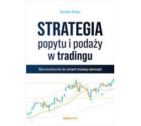 La stratégie de l'offre et de la demande en trading Introduction au concept de l'argent intelligent Natalia Bojko (Buch auf Polnisch)