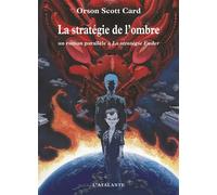 La stratégie de l'ombre Tome 5 - Orson Scott Card - Atalante - broché - Roman