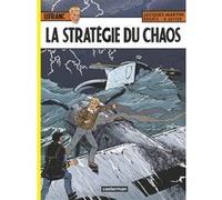La Stratégie du chaos Jacques Martin (Auteur), Régric (Dessinateur), Roger Seiter (Scénario)