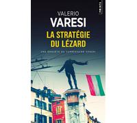 Valerio Varesi – La Stratégie du lézard – Roman – Poche