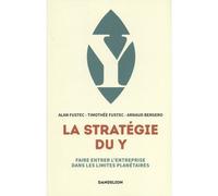 La stratégie du Y : Faire entrer l’entreprise dans les limites planétaires