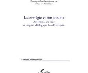La stratégie et son double Eléonore Mounoud (Auteur)
