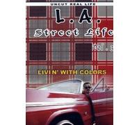 La Street Life 3: Livin With Colors [Import USA Zone 1]