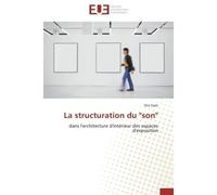 La structuration du "son" - Sassi-O - Universitaires Europeennes - broché - Livre