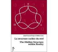 La structure cachée du réel - Jean-François Froger - Desiris Eds - broché - Essai