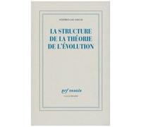 Stephen Jay Gould – La structure de la théorie de l'évolution – Étude – Broché