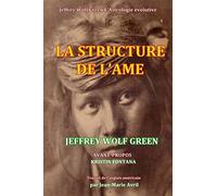 La Structure de l'ame: (French translation of Structure of the Soul)