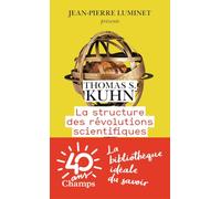 La structure des révolutions scientifiques