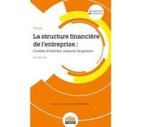 La structure financière Guy VAN LOYE (Auteur)