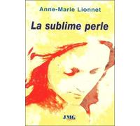 La Sublime Perle