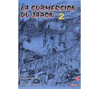 La Submersion Du Japon T02