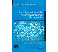 La subrogation réelle en droit patrimonial de la famille