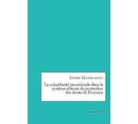 La Subsidiarité Procédurale Dans Le Système Africain De Protectiondes Droits De L'homme