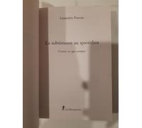 La Subsistance Au Quotidien - Conter Ce Qui Compte