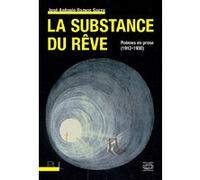 La Substance du rêve José Antonio Ramos Sucre (Auteur)