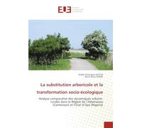 La substitution arboricole et la transformation socio-écologique